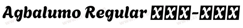 Agbalumo Regular 常规字字体转换